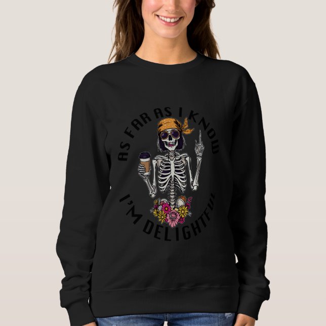 Sudadera por lo que sé, soy encantadora (Anverso)