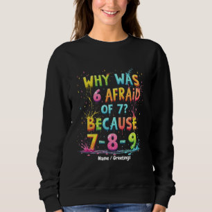 Sudadera Por qué 6 tenía miedo de 7 El significado detrás d