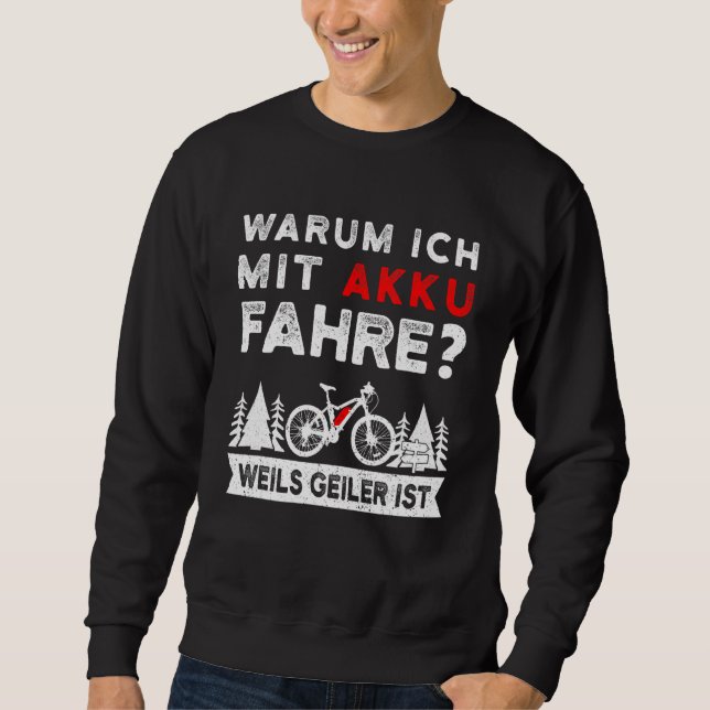 Sudadera Por Qué Conduce Con Batería E Bicicleta De Montaña (Anverso)