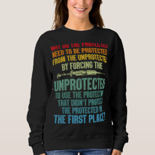 Sudadera ¿Por Qué Es Necesario Proteger A Los Protegidos Rn