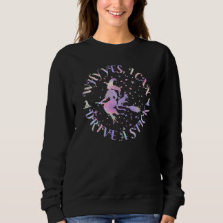 Sudadera ¡Por qué sí, puedo manejar un palo! Camiseta