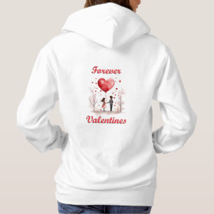 Sudadera ¡Por siempre San Valentín!