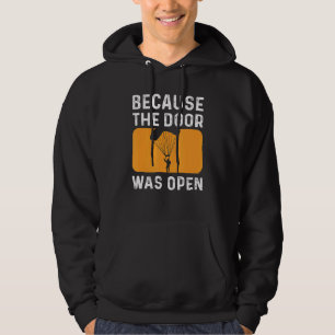Sudadera Porque La Puerta Estaba Abierta En Paracaidismo De