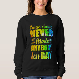 Sudadera Porque la sombra nunca hizo que nadie fuera menos