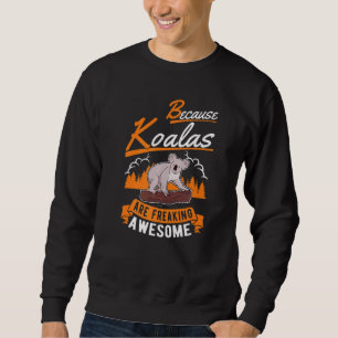 Sudadera Porque los Koalas son increíbles