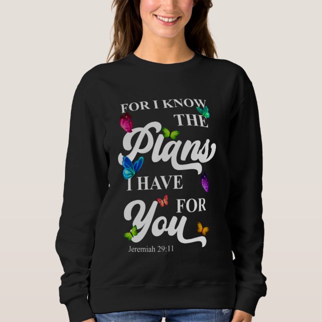 Sudadera Porque sé los planes que tengo para ti (Anverso)