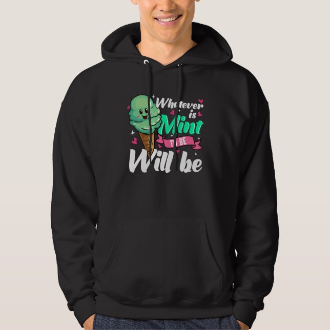 Sudadera Positive Affirmation Mint Ice Cream (Anverso)