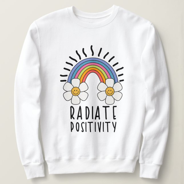 Sudadera Positividad de radiación | Arcoiris y flores de co (Anverso del diseño)