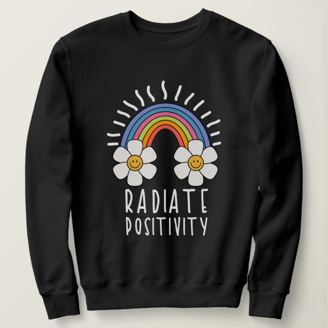 Sudadera Positividad de radiación | Arcoiris y flores de co (Anverso del diseño)