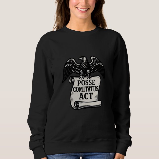 Sudadera Posse Comitatus Act Eagle Scroll (Anverso)