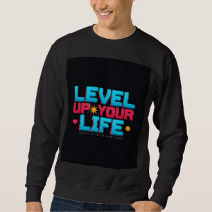 Sudadera Póster Retro para Subir de Nivel tu Vida