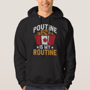 Sudadera Poutine es mi habitual Canadá de comida rápida can