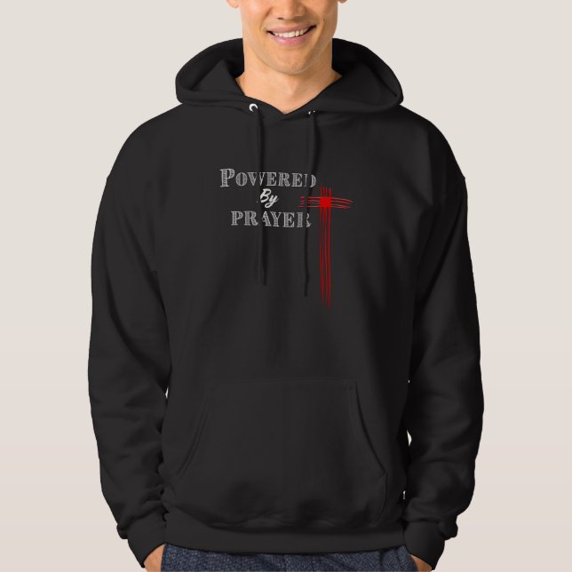 Sudadera Powered By Prayer Christian God Faith Cross (Anverso)