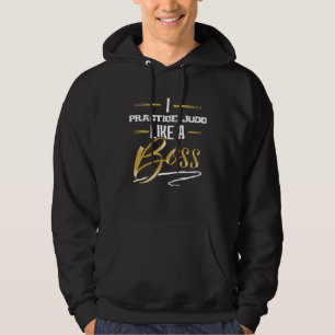 Sudadera PRACTICA JUDO Como Un Jefe Floss Como Un Jefe