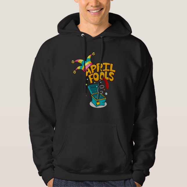 Sudadera Prank Silly April Fools Day Chiste Fiesta (Anverso)