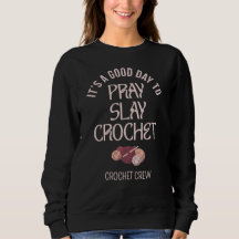 PRAY SLAY CROCHET personalizado