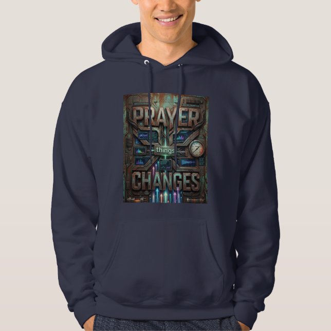 Sudadera Prayer Changes Things – Faith Hoodie (Anverso)