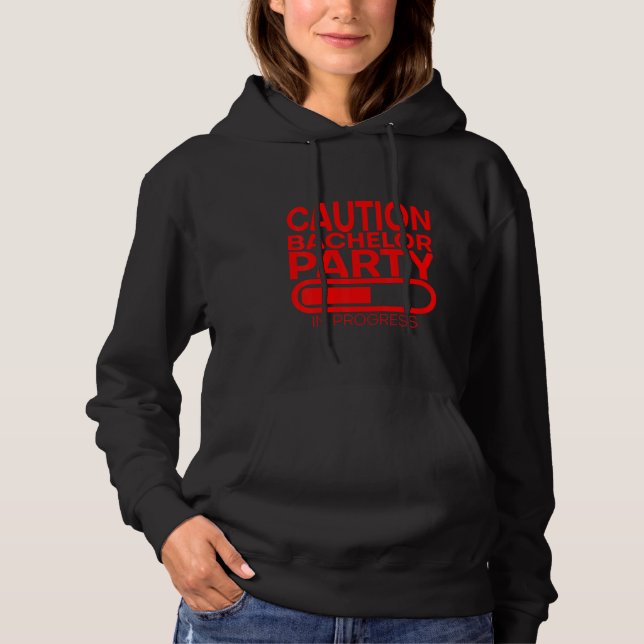 Sudadera Precaución Fiesta de Soltero en Curso (Anverso)