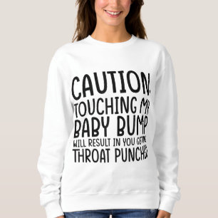 Sudadera Precaución Tocando Mi Bebé Resultará En La Madre M