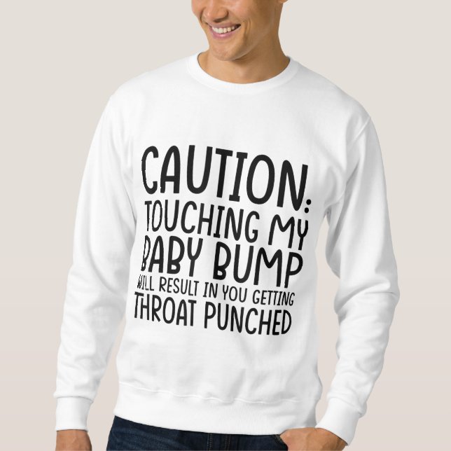 Sudadera Precaución Tocando Mi Bebé Resultará En La Madre M (Anverso)