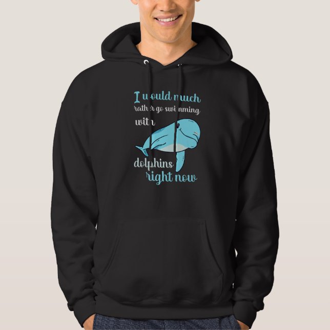 Sudadera Preferiría Ahora Con Los Delfines Nadar Float (Anverso)
