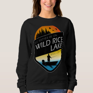 Sudadera Preferiría Estar En Pesca Del Lago De Arroz Salvaj