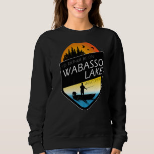 Sudadera Preferiría Estar En Pesca Del Lago Wabasso Wiscons