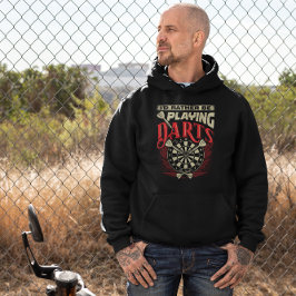 Sudadera Preferiría Estar Jugando Dardos - Humor Dart Sarcá