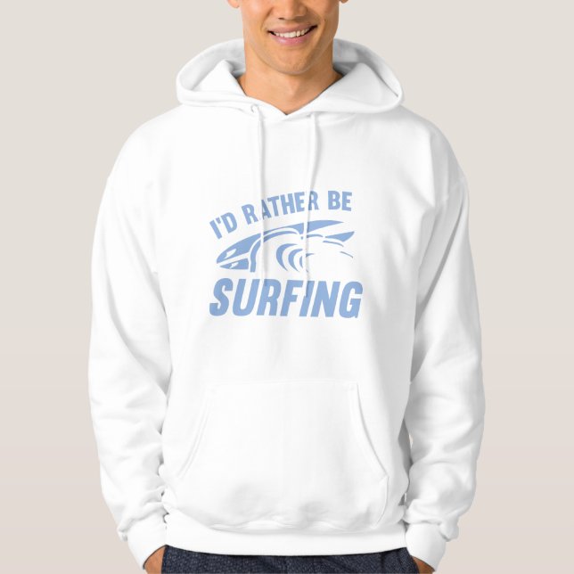 Sudadera Preferiría Estar Surfando (Anverso)