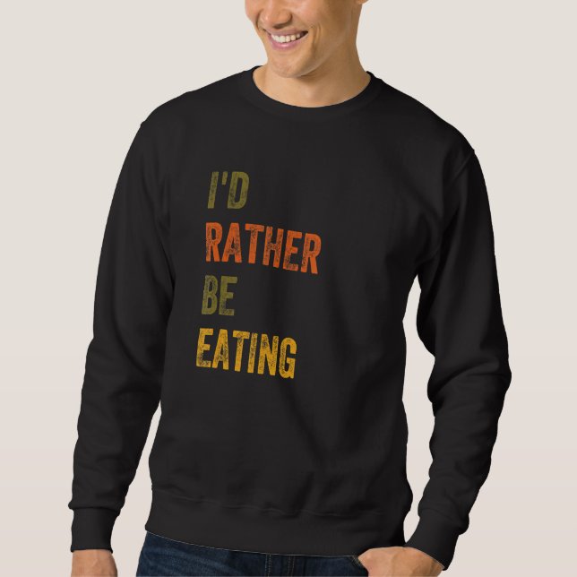 Sudadera Prefiero Comer (Anverso)
