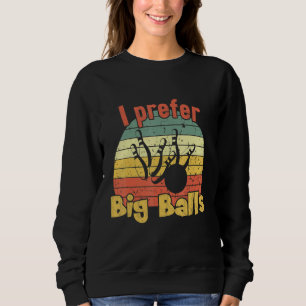 Sudadera Prefiero el Big Balls Retro Bowling