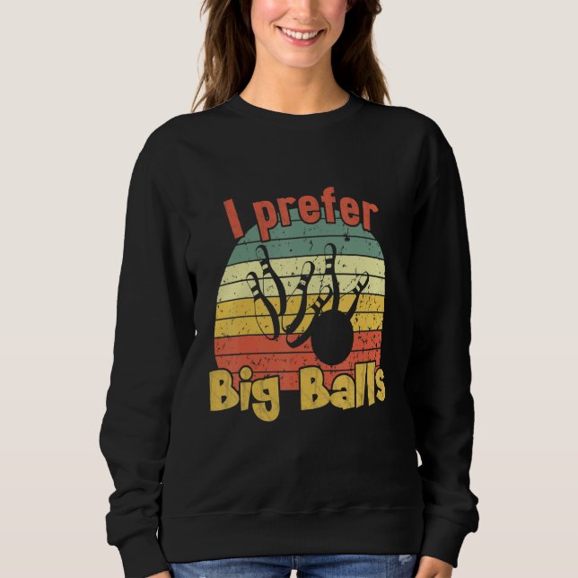 Sudadera Prefiero el Big Balls Retro Bowling (Anverso)