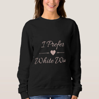 Sudadera Prefiero el vino blanco