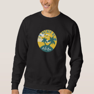 Sudadera Prefiero estar en Costa Rica con la vieja gr del a