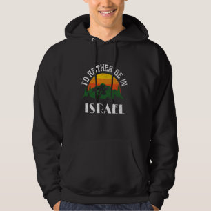 Sudadera Prefiero estar en Israel Vintage Israel Vacation