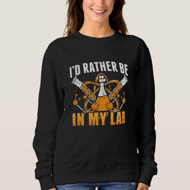 Sudadera Prefiero estar en mi técnico de laboratorio técnic (Anverso)