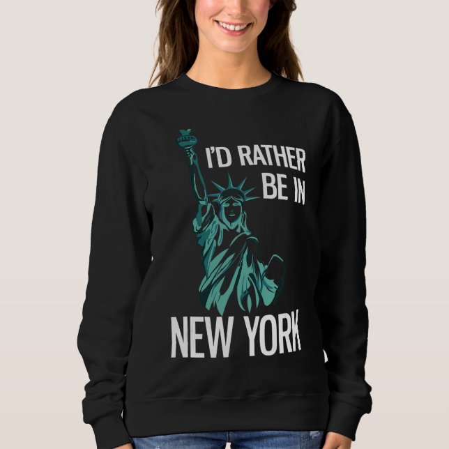 Sudadera Prefiero estar en Nueva York (Anverso)