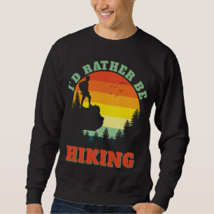 Sudadera Prefiero ir de excursión por la aventura al aire l