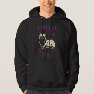 Sudadera Prefiero Mi Corgi - Divertido Dueño De Perro