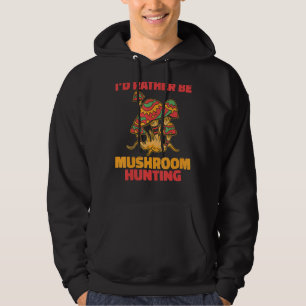 Sudadera Prefiero Ser Hongos Cazando Hongos Morel