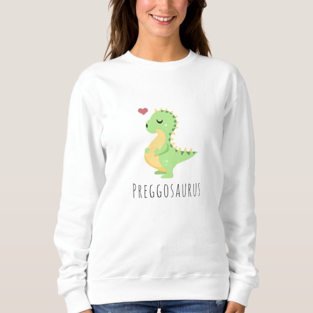 Sudadera Preggosaurus Dinosaur Dulce Baby Shower (Anverso)