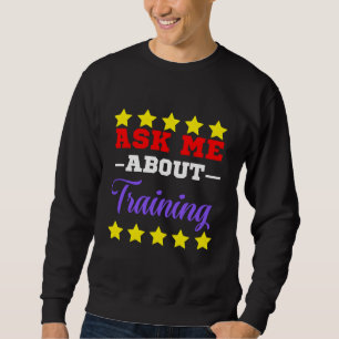 Sudadera pregúntame acerca de la formación