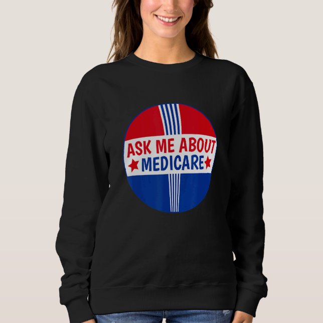 Sudadera Pregúntame acerca de Medicare Insurance Broker Ins (Anverso)