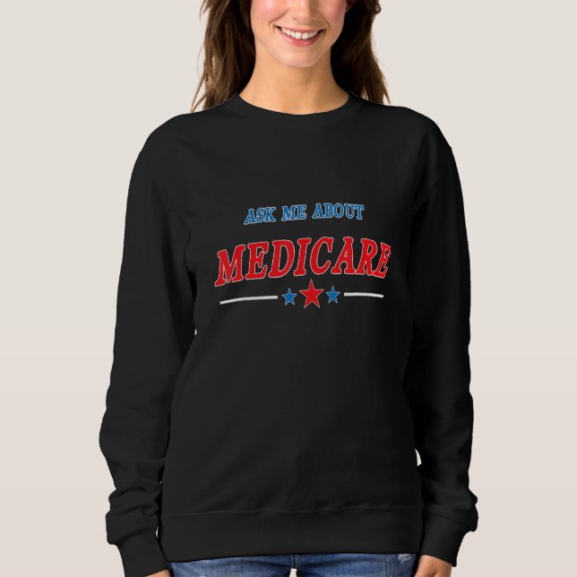 Sudadera Pregúntame acerca de Medicare Women's Insurance Ag (Anverso)