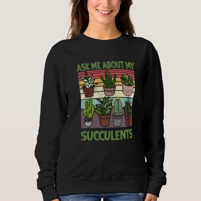 Sudadera Pregúntame acerca de mi exitosa Planti de jardiner (Anverso)