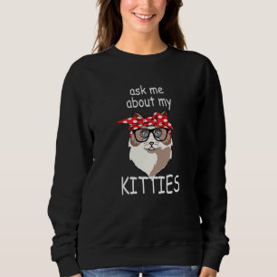Sudadera Pregúntame acerca de mis gatos de Kitts y Ragdoll