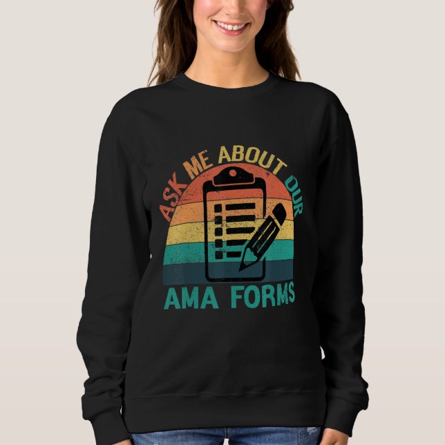 Sudadera Pregúntame acerca de nuestra enfermera de formular (Anverso)