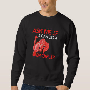Sudadera Pregúntame Si Puedo Hacer Un Backflip Traceurs Fre