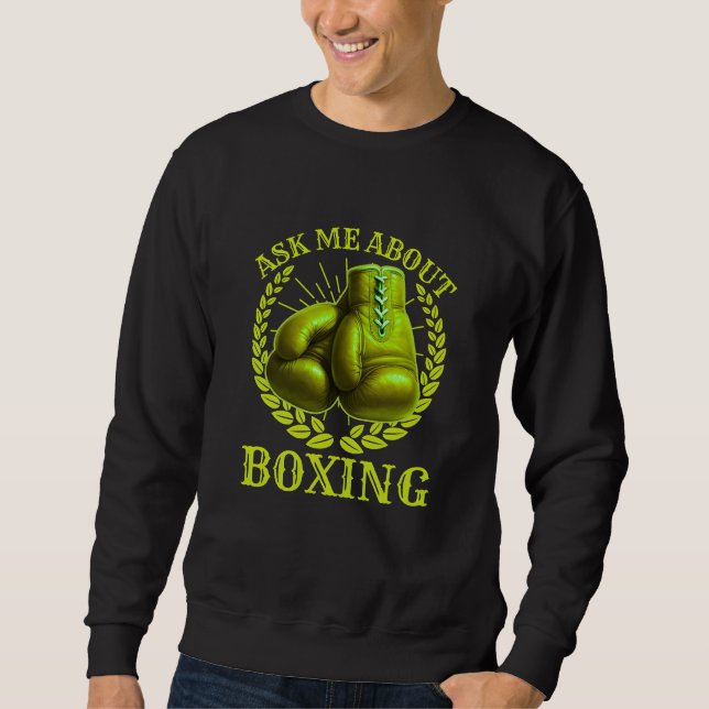 Sudadera pregúntame sobre boxeo (Anverso)