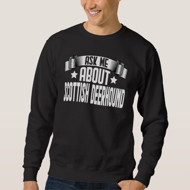 Sudadera Pregúntame sobre Deerhound Scottish Deerhoun (Anverso)